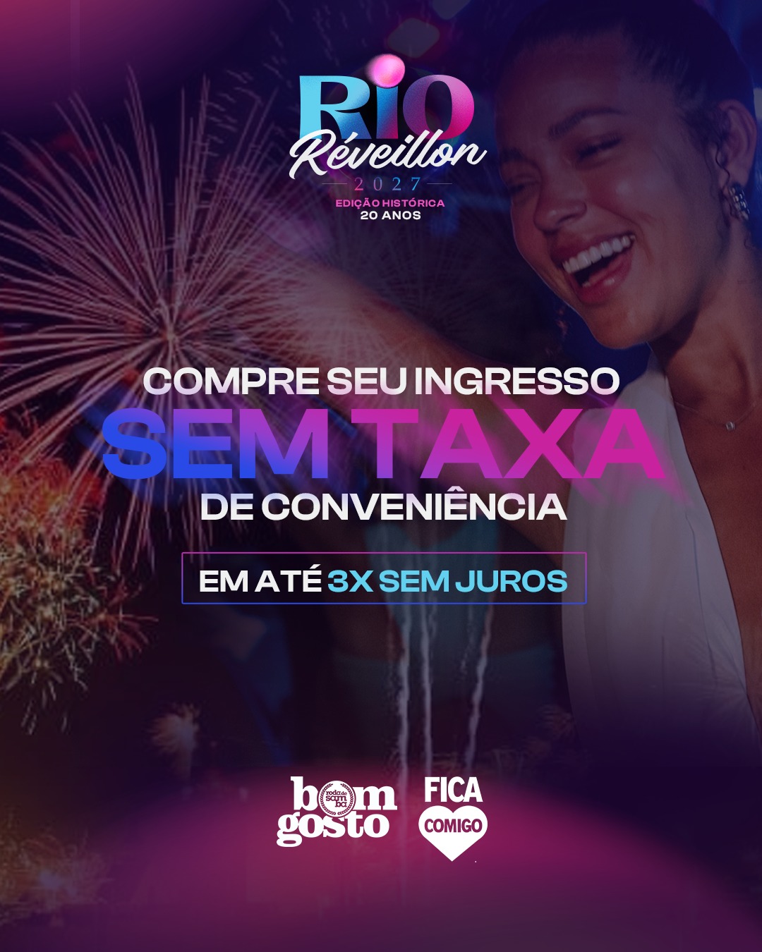 Rio Réveillon 2027: sem taxa de conveniência e em até 3x sem juros